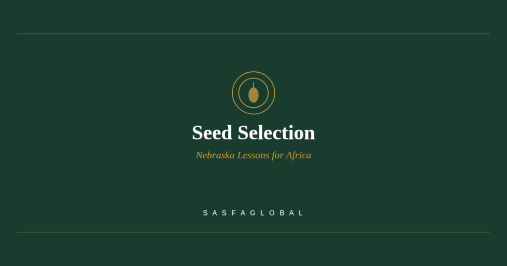 Seed selection principles adapted for African climates