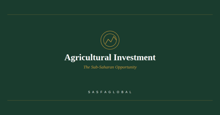 Agricultural investment opportunities in Sub-Saharan Africa